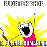 eu gerichtshof verbietet einer rumänin Hatz 4 