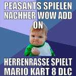 peasants spielen nachher wow add on herrenrasse sp