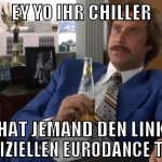 ey yo ihr chiller hat jemand den link zum offiziel