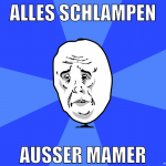 alles schlampen außer mamer