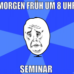 morgen früh um 8 uhr seminar 