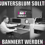 guntersblum sollte banniert werden