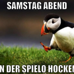 Samstag abend in der spielo hocken
