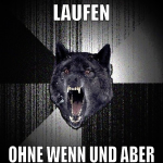 laufen ohne wenn und aber