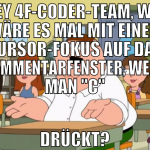 HEY 4F-CODER-TEAM, WIE WÄRE ES MAL MIT EINEM CURSO