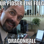 zur pidser eine folge dragonball