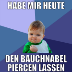 habe mir heute den bauchnabel piercen lassen