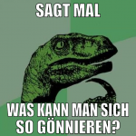 Sagt mal was kann man sich so gönnieren?