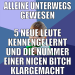 Alleine unterwegs gewesen 5 neue leute kennengeler