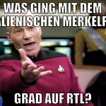was ging mit dem italienischen merkelfan grad auf 