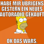 habe mir übrigens gestern ein neues autoradio geka