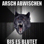 Arsch abwischen bis es blutet