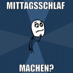 mittagsschlaf  machen?