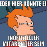 jeder hier könnte ein Inoffizieller Mitarbeiter se