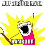 Auf zurück nach Hamburg