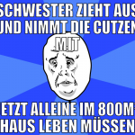 Schwester zieht aus und nimmt die cutzen mit jetzt