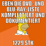 eben die dvd- und blu-ray-liste komplettiert und d