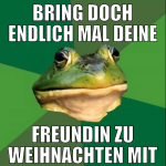 bring doch endlich mal deine freundin zu weihnacht
