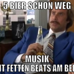 5 Bier schon weg musik links mit fetten beats am b