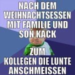 nach dem weihnachtsessen mit familie und son kack 