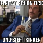 ganzen tag schon fickern und bier trinken