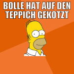 bolle hat auf den teppich gekotzt