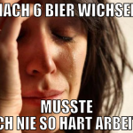Nach 6 bier wichsen musste noch nie so hart arbeit