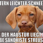 gestern leichter schneefall vor der haustür liegt 