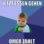jetzt essen gehen omer zahlt