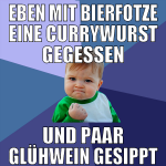 eben mit bierfotze eine currywurst gegessen und pa