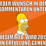 Jeder wunsch in den kommentaren unter diesem bild,