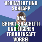 verkatert und schlapp oma bringt shaghetti und eig