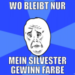 Wo bleibt nur mein silvester gewinn farbe