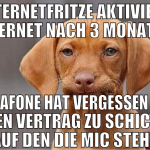 internetfritze aktiviert internet nach 3 monaten  