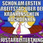 schon am ersten arbeitstag über den krankenschein 