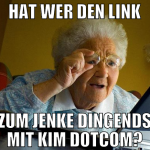 Hat wer den Link zum jenke dingends mit kim dotcom