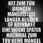 KFZ ZUM TÜV BRINGEN MÄNGELLISTE LÄNGER ALS DER KOR