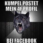 kumpel postet mein 4f profil bei facebook
