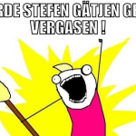 würde Stefen Gätjen gerne vergasen !