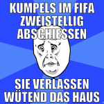 Kumpels im fifa zweistellig abschießen sie verlass