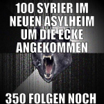 100 Syrier im neuen Asylheim um die ecke angekomme
