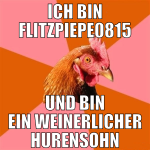 ich bin flitzpiepe0815 und bin ein weinerlicher hu