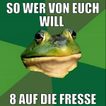 so wer von euch will  8 auf die fresse