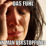 DAS FÜHL WENN MAN VERSTOPFUNG HAT