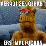 Gerade sex gehabt erstmal fuckrn