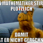 ein mathematiker stirbt plötzlich damit hat er nic