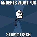 anderes wort für stammtisch