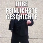 eure peinlichste geschichte in den thread!!