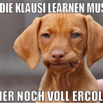 Für die Klausi learnen musten immer noch voll erco
