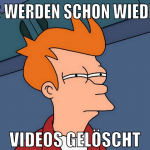 es werden schon wieder videos gelöscht